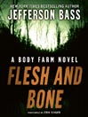 Flesh and Bone